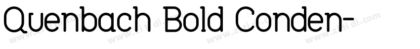 Quenbach Bold Conden字体转换